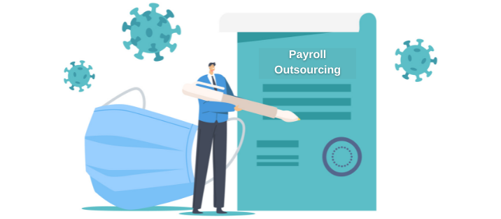 how payroll outsourcing helps business recover from covid-19 era